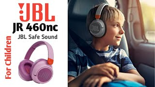 JBL 主動降噪兒童頭戴式耳機 JR 460NC [3色]
