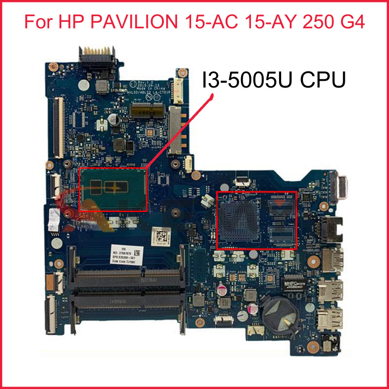 筆記本電腦822041-601 822041-501 822041-001 適用於 HP PAVILION 15-AC 15-AY 250 G4 筆記本電腦主板 AHL50 ABL52 LA-C701P W  I3-5005U CPU