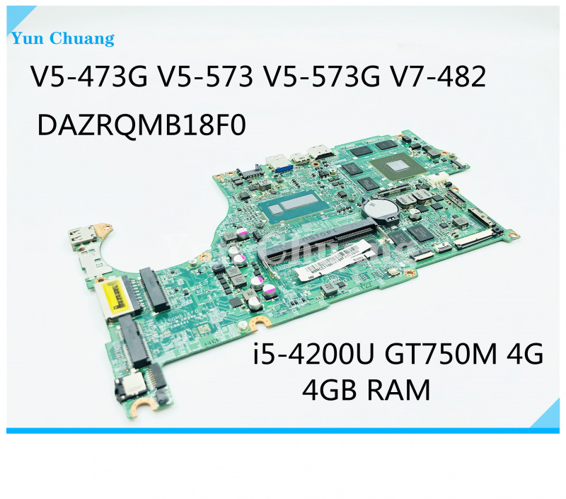 筆記本電腦DAZRQMB18F0 適用於宏碁 Aspire V5-573G V5-473G V5-573 v7-482 v5-473 V7-582P ZQR 筆記本電腦主板 CPU i5-4200 GT750M 4G 4GB RAM