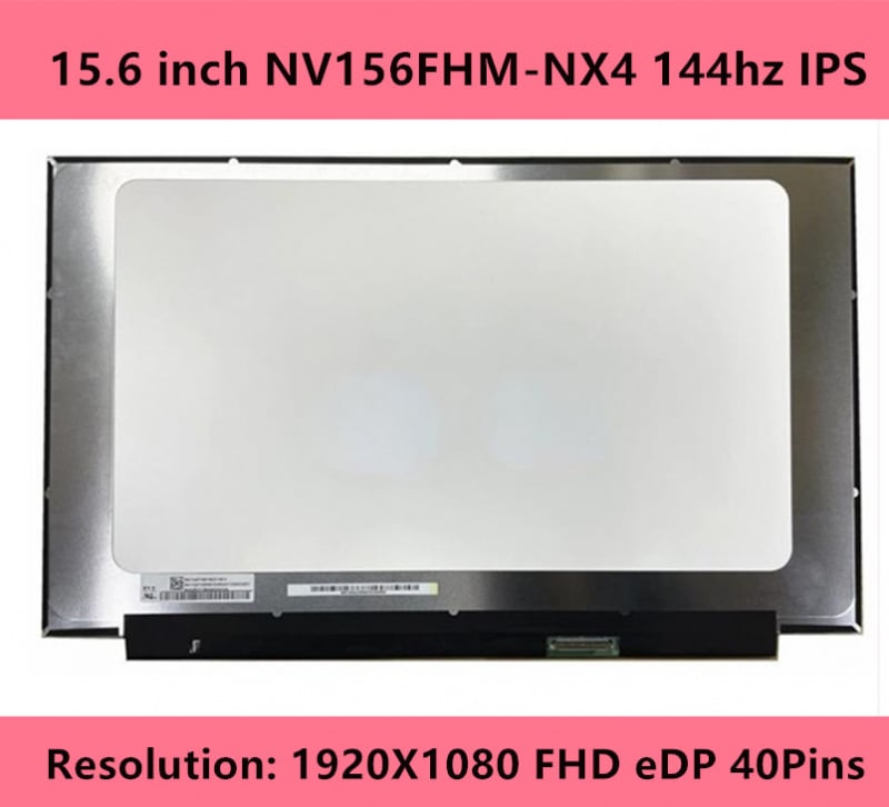 電競筆記本電腦15.6 英寸 NV156FHM NX4 NV156FHM-NX4 液晶屏 FHD eDP 40Pins 144hz IPS 遊戲筆記本電腦替換顯示面板